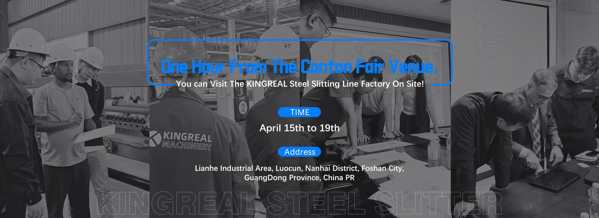 Kingreal Steel Slitter Canton Fair